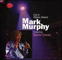 Live in Athens, Greece - Mark Murphy