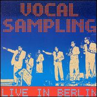 Live in Berlin - Vocal Sampling