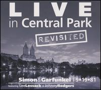 Live in Central Park Revisited: Simon & Garfunkel - Lee Lessack/Johnny Rodgers