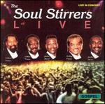 Live in Concert - The Soul Stirrers