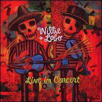 Live in Concert - Willie & Lobo