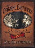 Live in Germany [Bonus DVD] - The Osborne Brothers