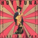 Live in Japan: At Stove's Yokohoma City 02/20/97 - Hot Tuna