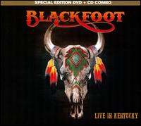 Live in Kentucky - Blackfoot