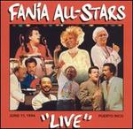 "Live" In Puerto Rico: June 11, 1994 - Fania All-Stars
