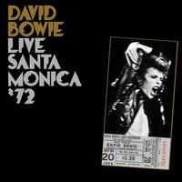 Live in Santa Monica '72 [LP] - David Bowie