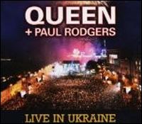 Live in Ukraine - Queen/Paul Rodgers