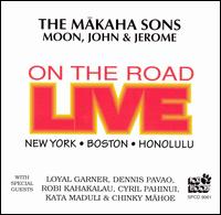 Live on the Road - The Makaha Sons