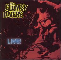 Live! - The Clumsy Lovers