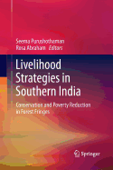 Livelihood Strategies in Southern India: Conservation and Poverty Reduction in Forest Fringes