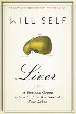 Liver: A Fictional Organ with a Surface Anatomy of Four Lobes - Self, Will