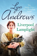 Liverpool Lamplight: A thrilling saga of bitter rivalry and family ties