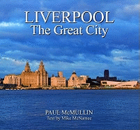 Liverpool the Great City