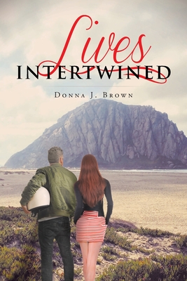 Lives Intertwined - Brown, Donna J