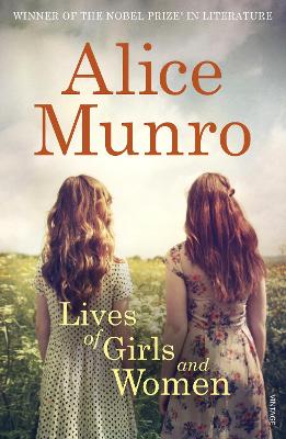 Lives of Girls and Women - Munro, Alice