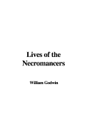 Lives of the Necromancers