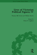 Lives of Victorian Political Figures, Part IV Vol 2: John Stuart Mill, Thomas Hill Green, William Morris and Walter Bagehot by their Contemporaries