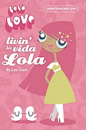 Livin' La Vida Lola
