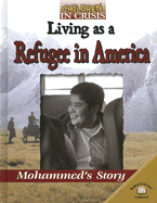 Living as a Refugee in America: Mohammed's Story