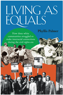 Living as Equals: How Three White Communities Struggled to Make Interracial Connections During the Civil Rights Era