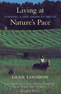 Living at Nature's Pace: Farming and the American Dream