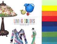 Living Colors: The Definitive Guide to Color Palettes