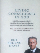 Living Consciously in God