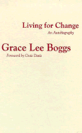 Living for Change: An Autobiography