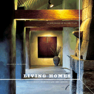 Living Homes: Sustainable Architecture and Design - Moore, Terrence (Photographer), and Trulsson, Nora Burba, and McGregor, Suzi Moore