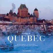 Living in Quebec