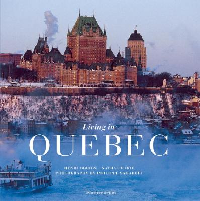 Living in Quebec - Dorion, Henri