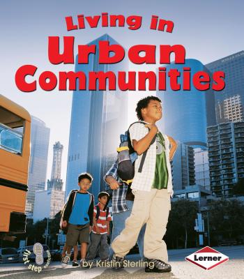 Living in Urban Communities - Sterling, Kristin