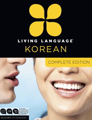 Living Language Korean, Complete Edition - ROH, Jaemin