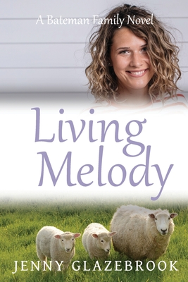 Living Melody - Glazebrook, Jenny