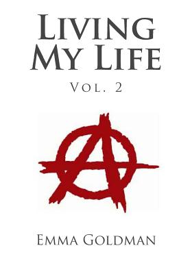 Living My Life Vol. 2 - Goldman, Emma