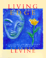 Living on the Edge: A Journal of Discovery