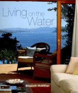Living on the Water - McMillan, Elizabeth Jean