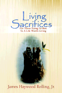 Living Sacrifices