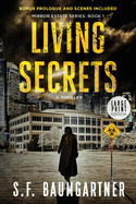 Living Secrets: A Thriller (Large Print)