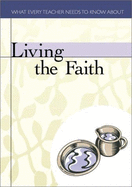 Living the Faith