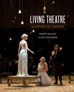 Living Theatre: History of Theatre
