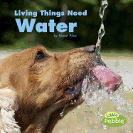 Living Things Need Water