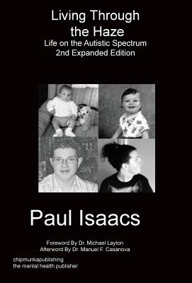Living Through The Haze 2nd edition - Isaacs, Paul