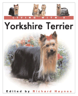 Living with a Yorkshire Terrier: Book with Bonus DVD