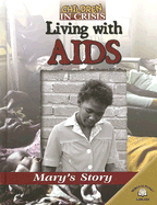 Living with AIDS: Mary's Story