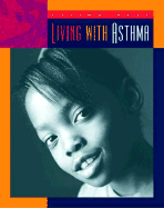 Living with Asthma - Gray, Shirley Wimbish