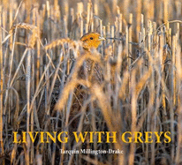 Living with Greys: A celebration of the grey partridge