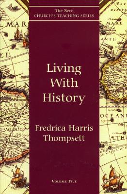 Living With History - Thompsett, Fredrica Harris