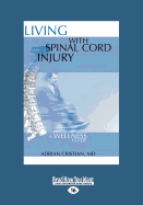 Living with Spinal Cord Injury: A Wellness Approach
