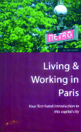 Living & Working in Paris - Hart, Alan